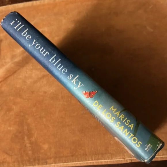 Book I’ll Be Your Blue Sky by Marisa De Los Santos - Picture 6 of 6